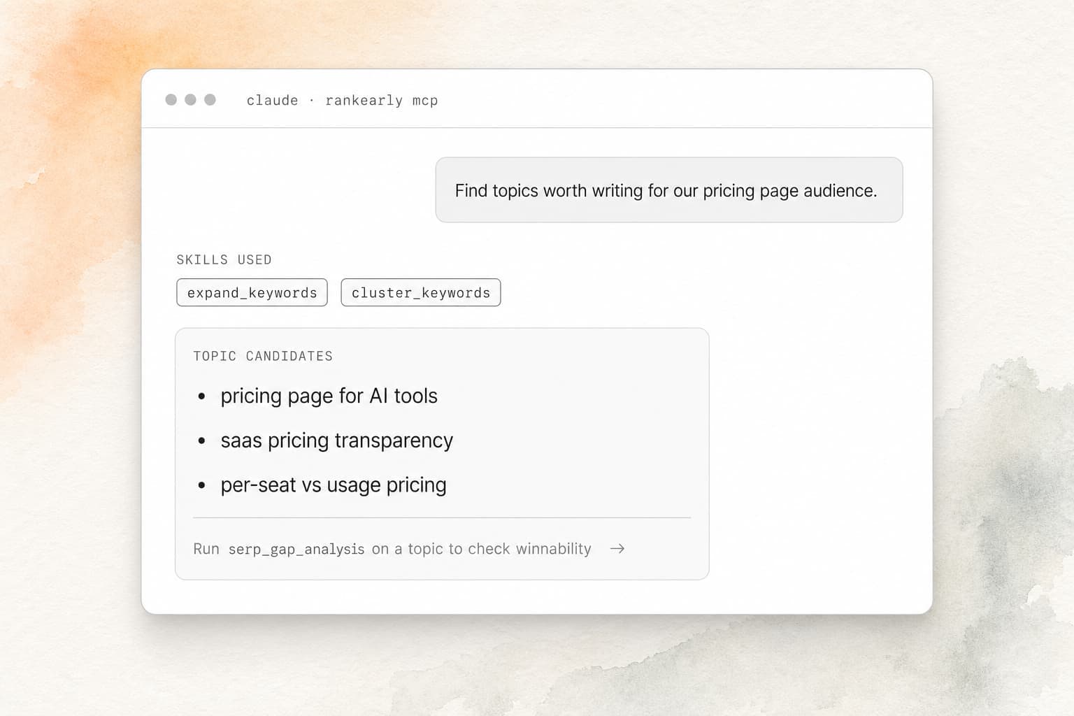 Claude chat using RankEarly skills — expand_keywords, cluster, serp_gap_analysis, audit — to surface winnable topics for a pricing page
